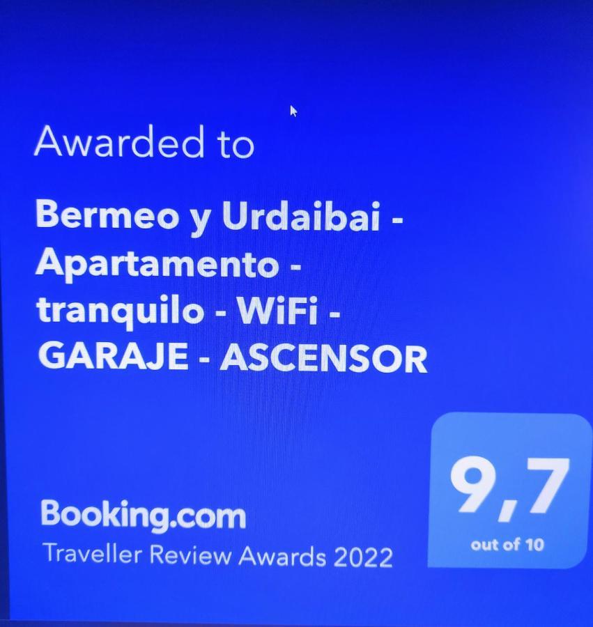 Bermeo Y Urdaibai - Parking-Ascensor - Wifi - Tranquilo Apartamento Exterior foto